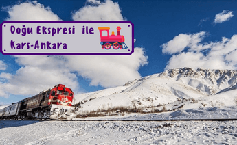 Doğu Ekspresi ile Kars Doğubayazıt Turu
